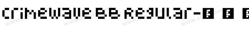 Crimewave BB Regular字体转换